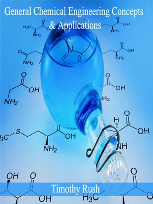 cover image of General Chemical Engineering Concepts and Applications